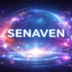 Senaven: Meaning, Uses, and Why It Matters Today